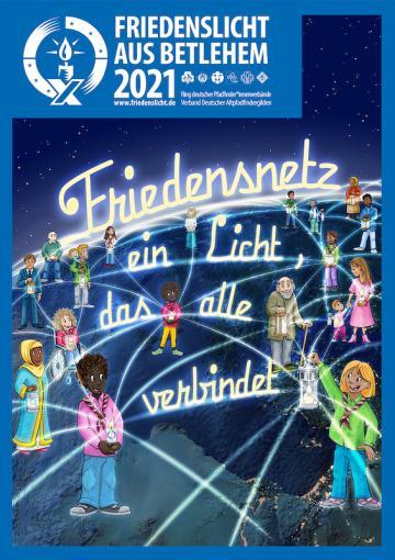 Plakat zum Friedenslicht 2021. Das Motto lautet "Friedensnetz - ein Licht, das alle verbindet."